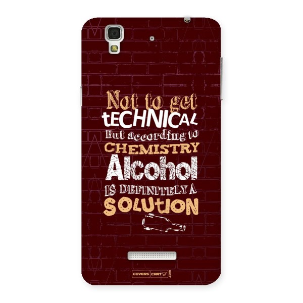 Alcohol is Definitely a Solution Back Case for YU Yureka Plus