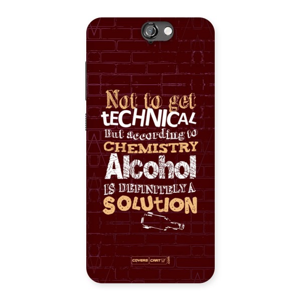 Alcohol is Definitely a Solution Back Case for HTC One A9