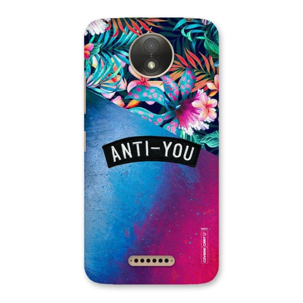 Anti You Back Case for Moto C Plus