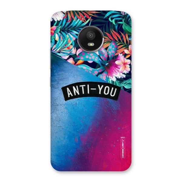 Anti You Back Case for Moto E4 Plus