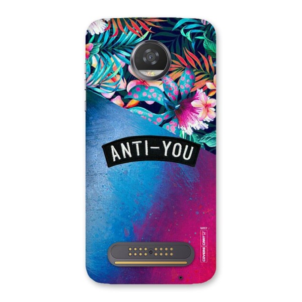Anti You Back Case for Moto Z2 Play