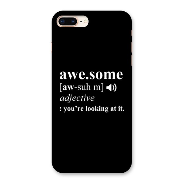 Awesome Looking at it Back Case for iPhone 8 Plus