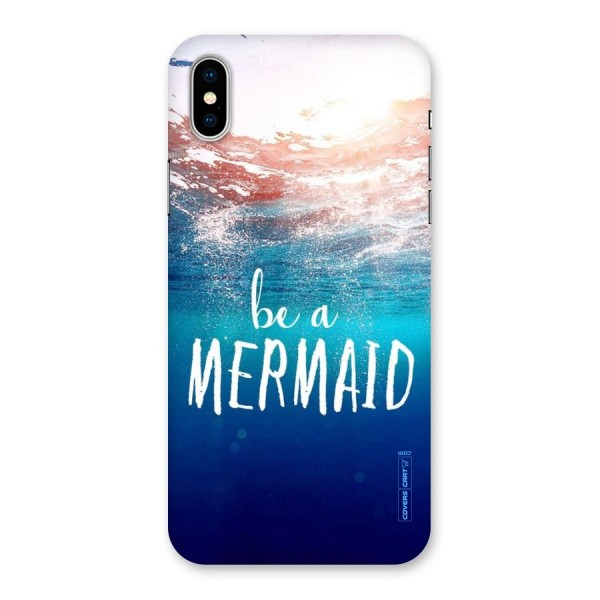 Be A Mermaid Back Case for iPhone X