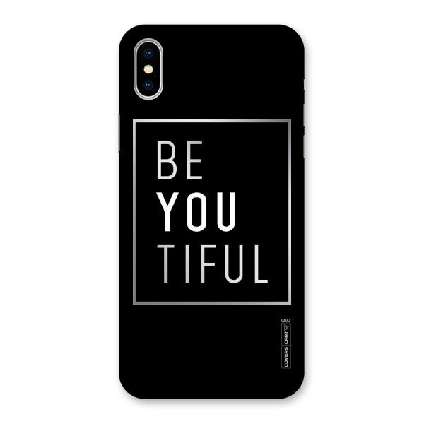 Be You Beautiful Back Case for iPhone X