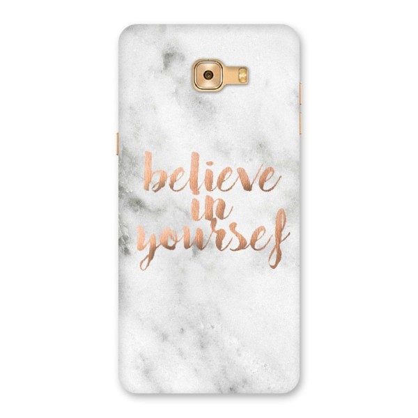 Believe in Yourself Back Case for Galaxy C9 Pro