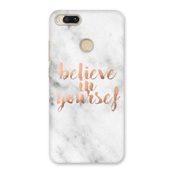Believe in Yourself Back Case for Mi A1