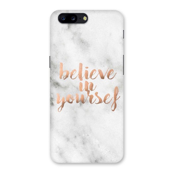 Believe in Yourself Back Case for OnePlus 5
