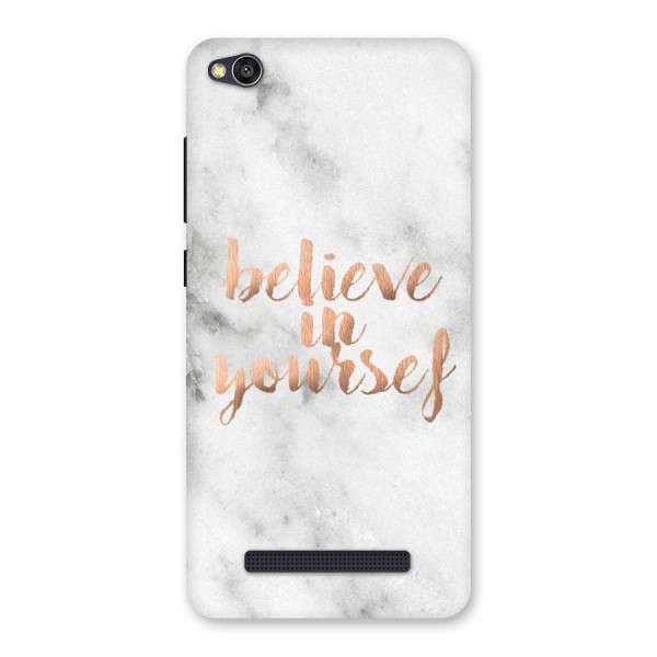 Believe in Yourself Back Case for Redmi 4A