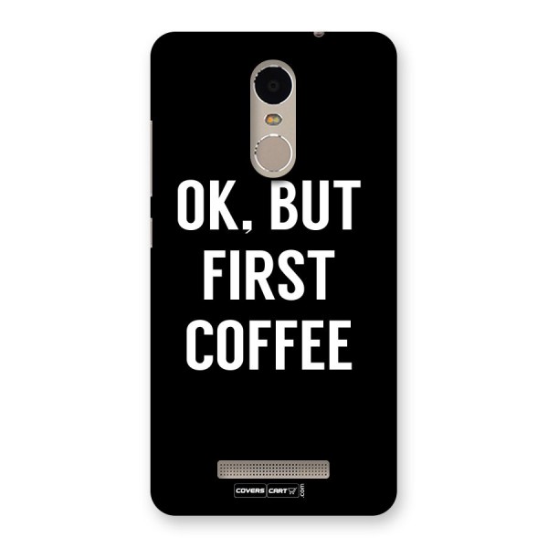 But First Coffee Back Case for Xiaomi Redmi Note 3