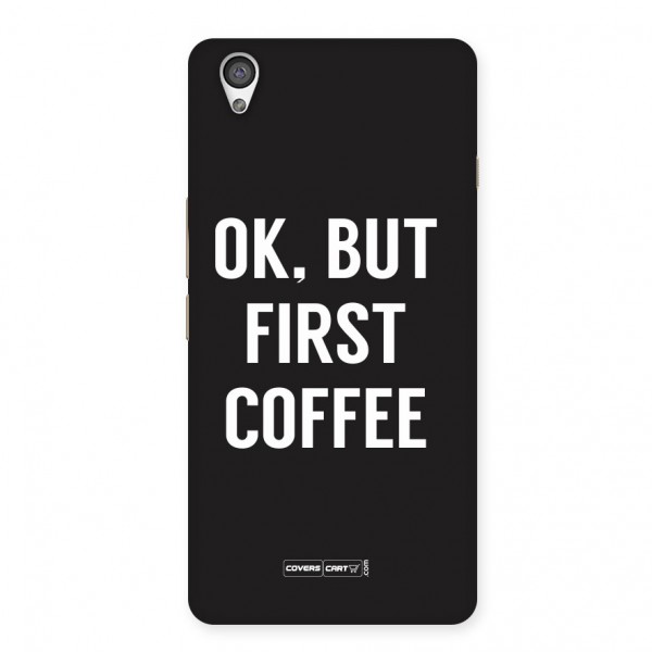 But First Coffee Back Case for Oneplus X