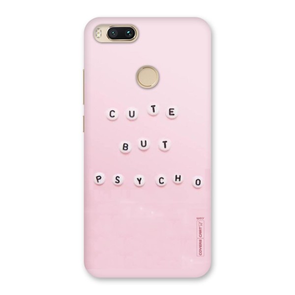 Cute But Psycho Back Case for Mi A1