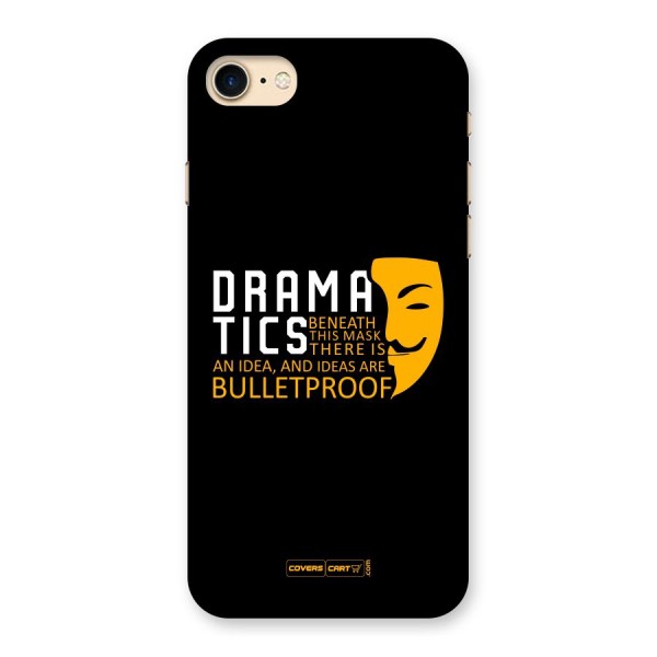 Dramatics Back Case for iPhone 7