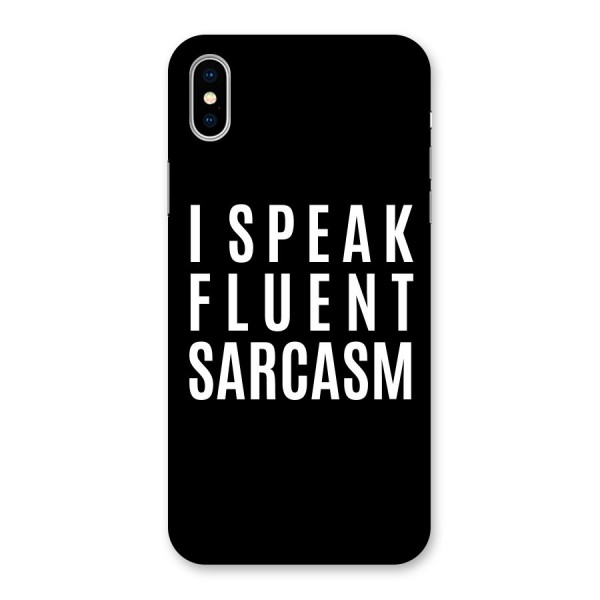 Fluent Sarcasm Back Case for iPhone X