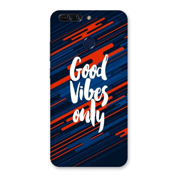 Good Vibes Only Back Case for Honor 8 Pro