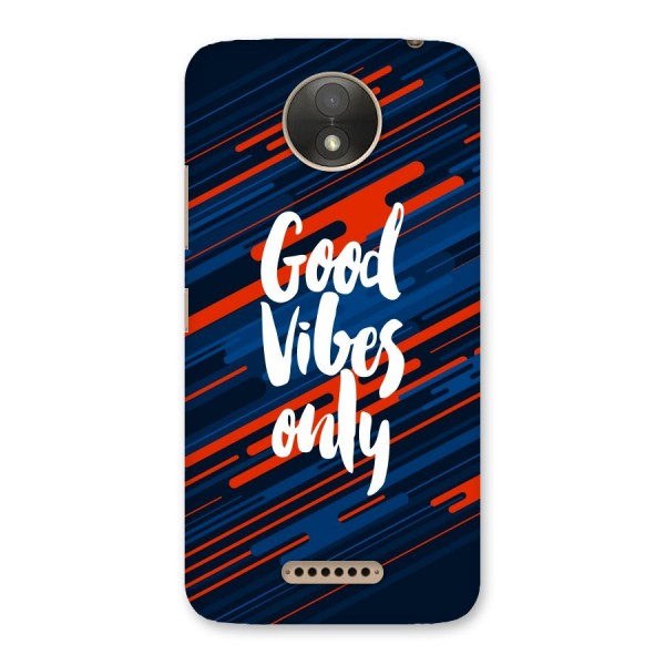 Good Vibes Only Back Case for Moto C Plus
