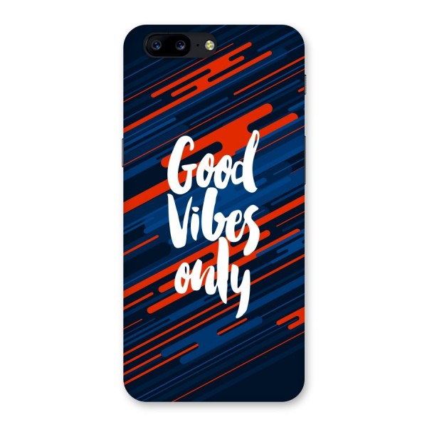 Good Vibes Only Back Case for OnePlus 5