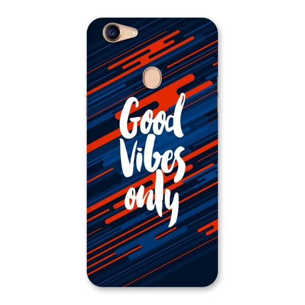 Good Vibes Only Back Case for Oppo F5