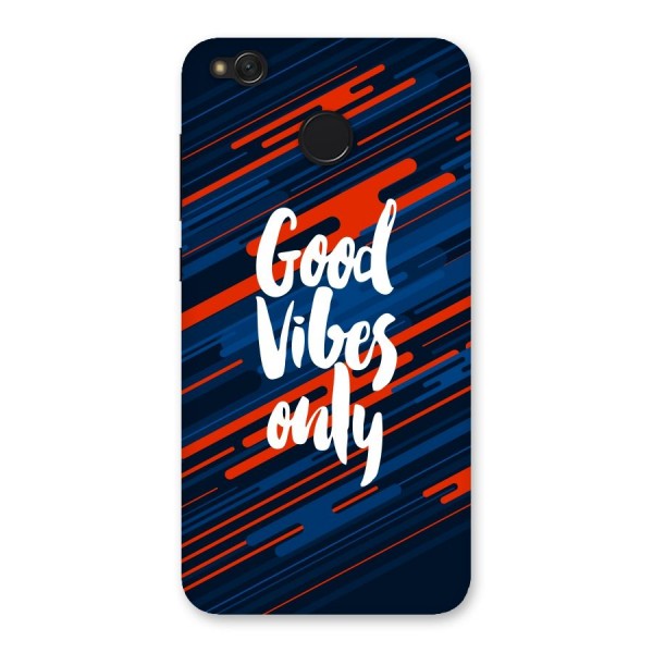Good Vibes Only Back Case for Redmi 4