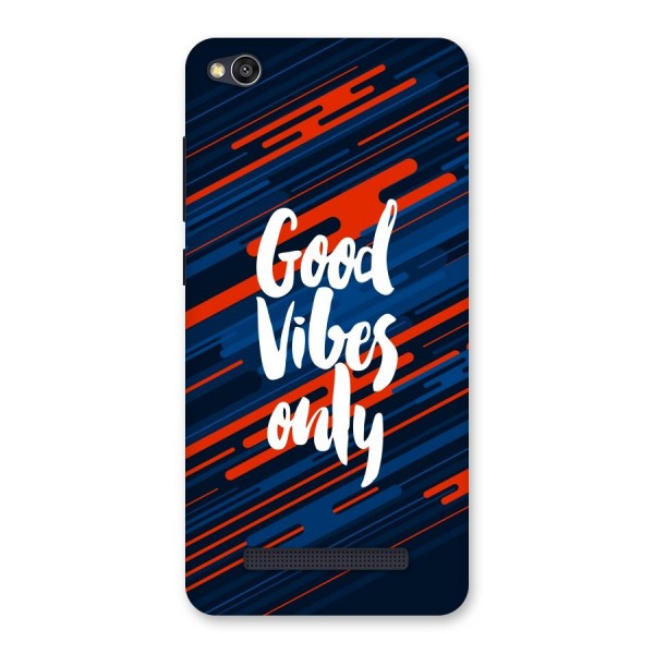 Good Vibes Only Back Case for Redmi 4A