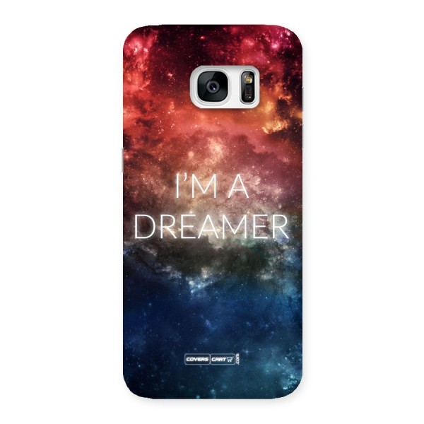 I am a Dreamer Back Case for Galaxy S7 Edge