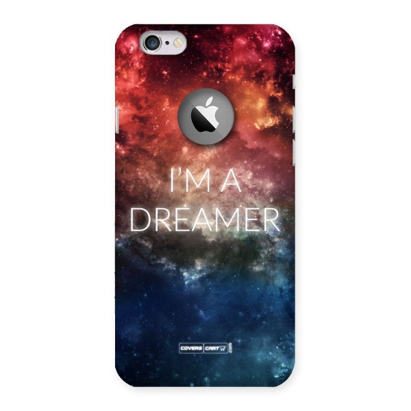 I am a Dreamer Back Case for iPhone 6 Logo Cut