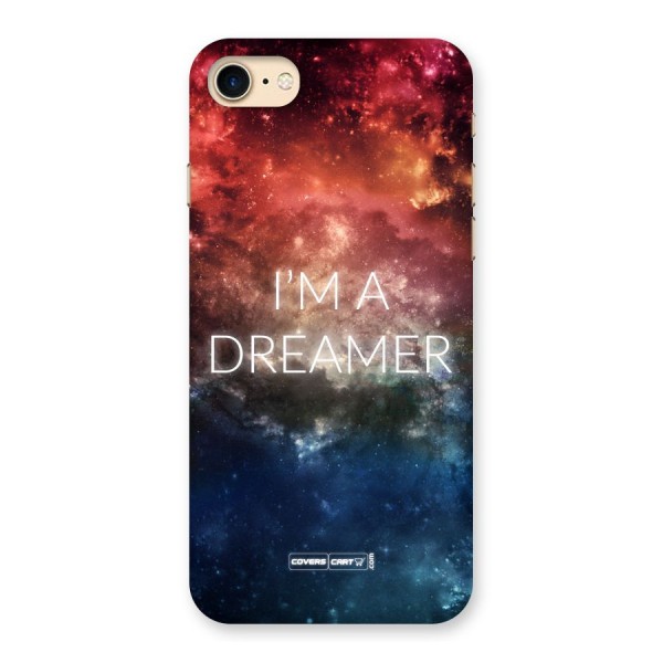 I am a Dreamer Back Case for iPhone 7