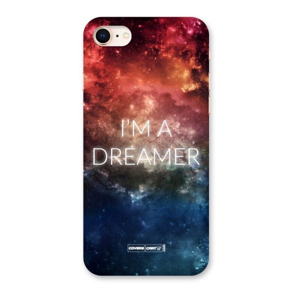 I am a Dreamer Back Case for iPhone 8