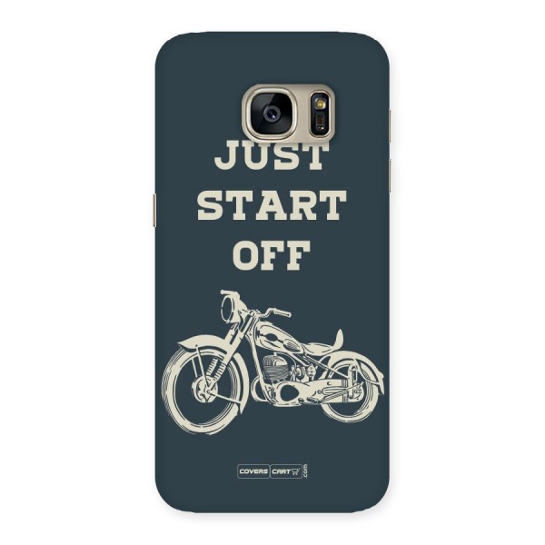 Just Start Off Back Case for Galaxy S7