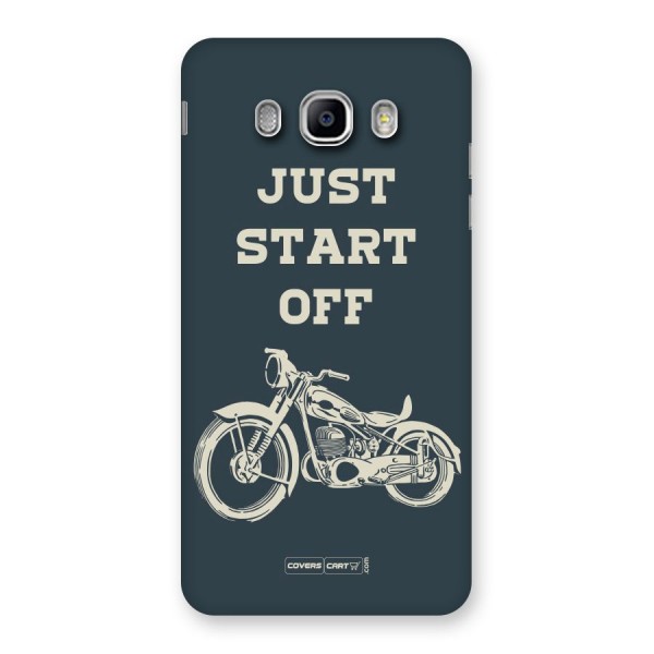 Just Start Off Back Case for Samsung Galaxy J5 2016