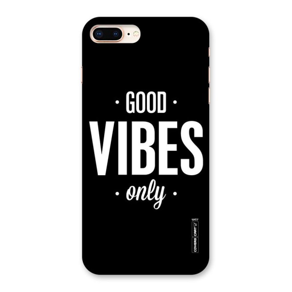 Just Vibes Back Case for iPhone 8 Plus
