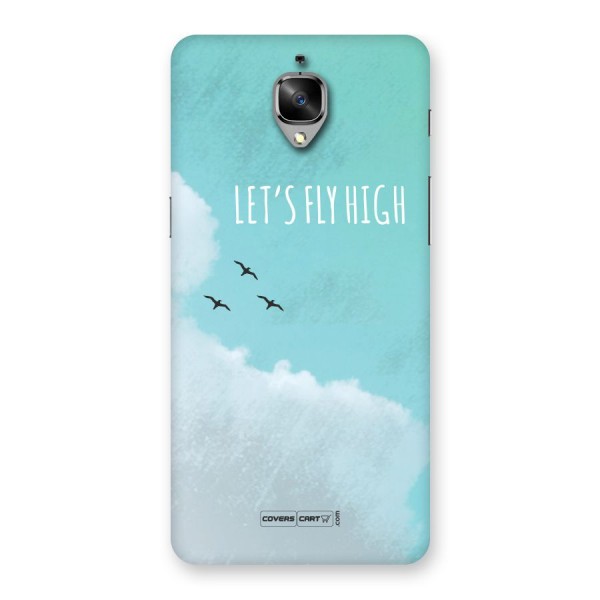 Lets Fly High Back Case for OnePlus 3T