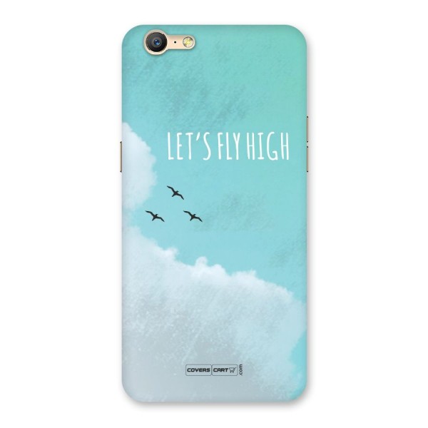 Lets Fly High Back Case for Oppo A57