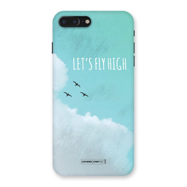 Lets Fly High Back Case for iPhone 7 Plus