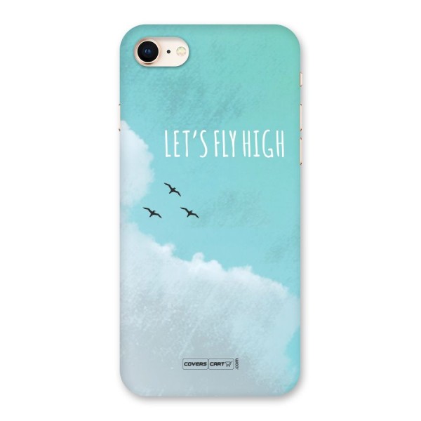 Lets Fly High Back Case for iPhone 8