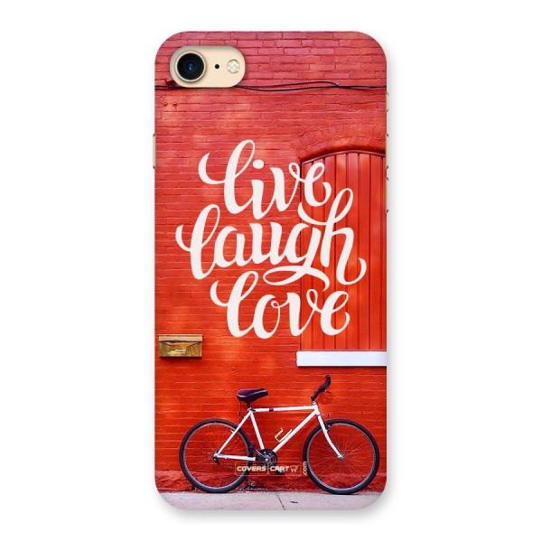 Live Laugh Love Back Case for iPhone 7