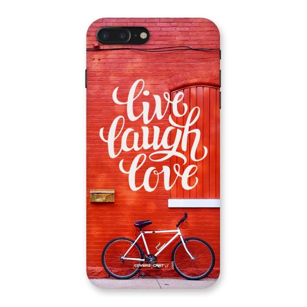 Live Laugh Love Back Case for iPhone 7 Plus