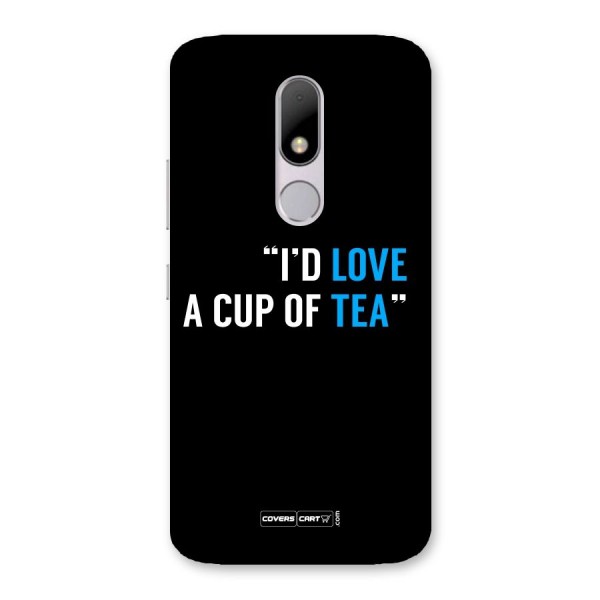 Love Tea Back Case for Moto M