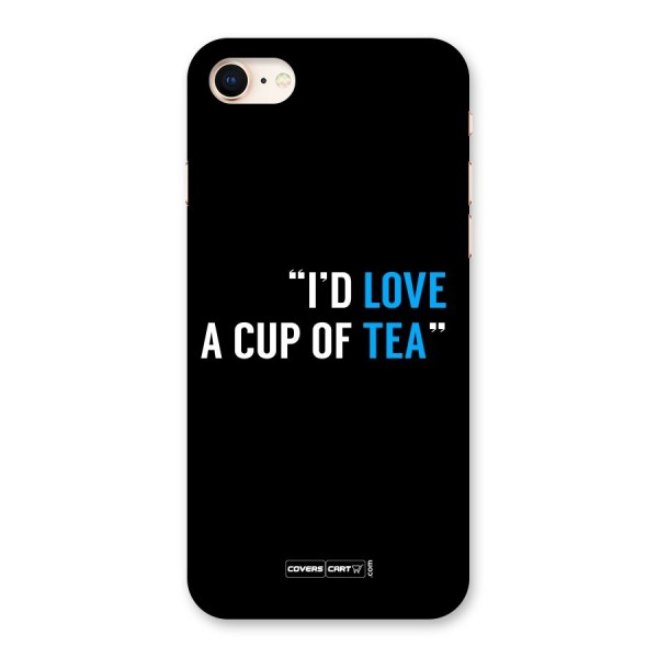 Love Tea Back Case for iPhone 8