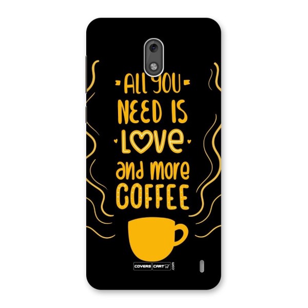 Love and More Coffee Back Case for Nokia 2