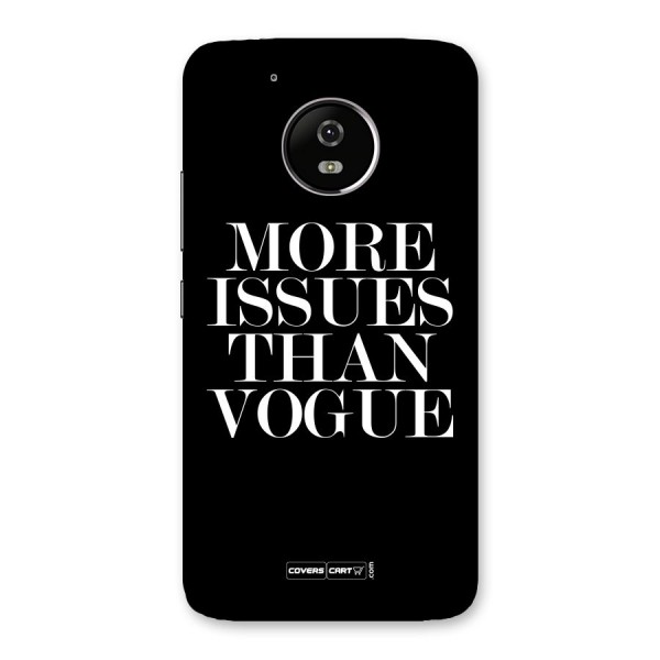 More Issues than Vogue (Black) Back Case for Moto G5