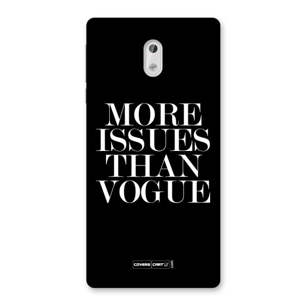 More Issues than Vogue (Black) Back Case for Nokia 3