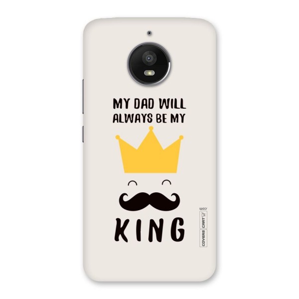 My King Dad Back Case for Moto E4 Plus