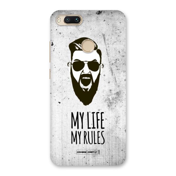 My Life My Rules Back Case for Mi A1