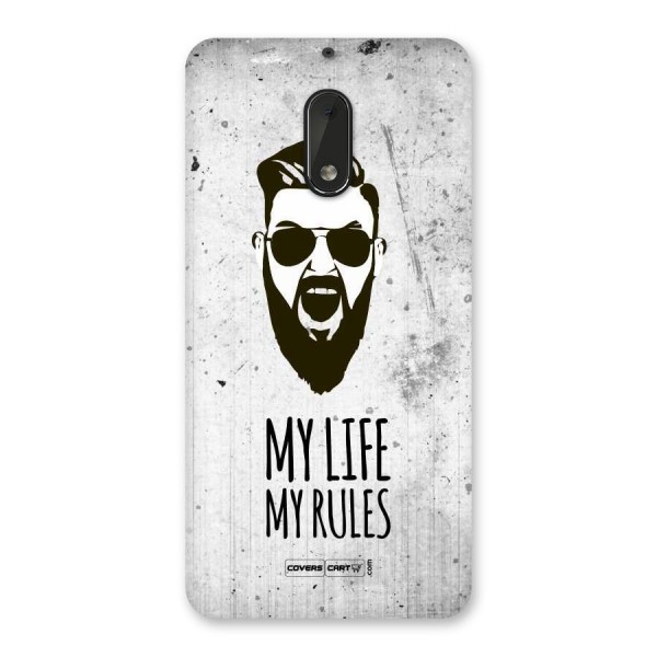My Life My Rules Back Case for Nokia 6