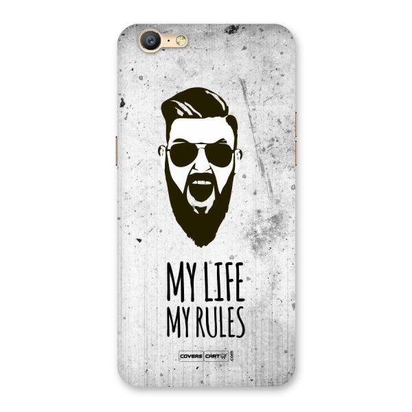 My Life My Rules Back Case for Oppo A57