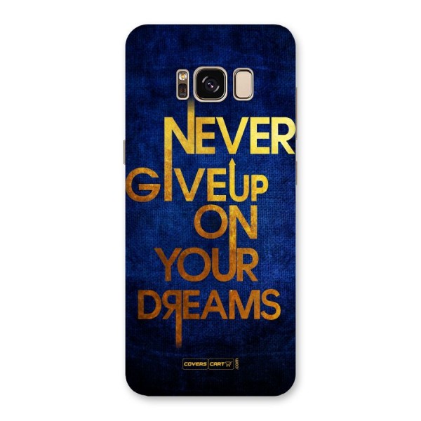 Never Give Up Back Case for Galaxy S8