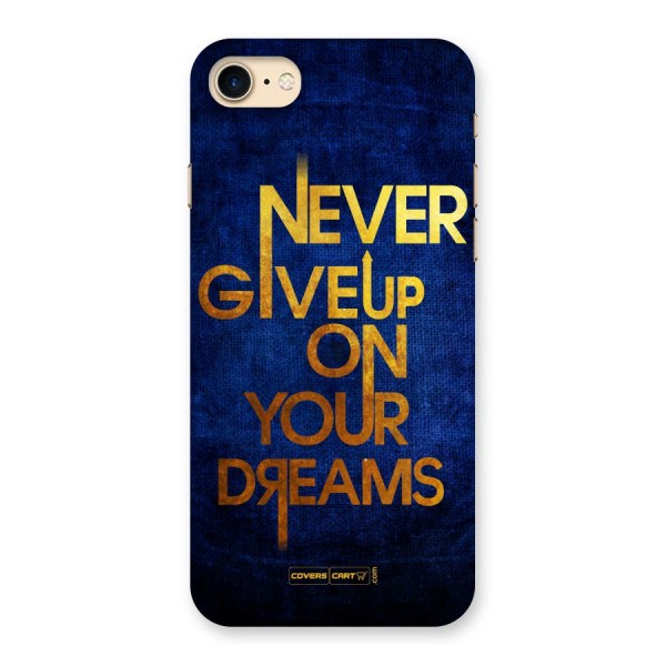 Never Give Up Back Case for iPhone 7