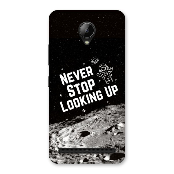 Never Stop Looking Up Back Case for Lenovo C2