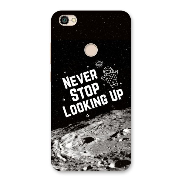 Never Stop Looking Up Back Case for Redmi Y1 2017