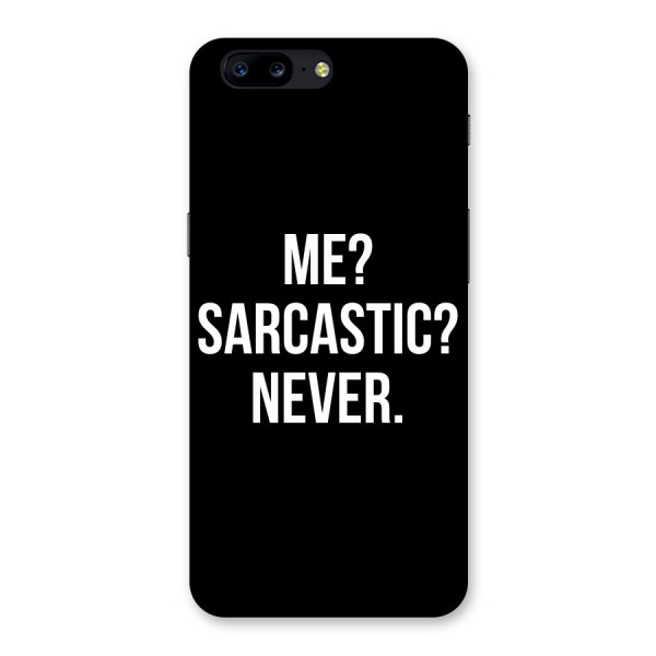 Sarcastic Quote Back Case for OnePlus 5